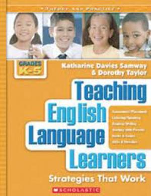 Teaching English Language Learners: Strategies That Work (K-5