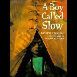 A Boy Called Slow 