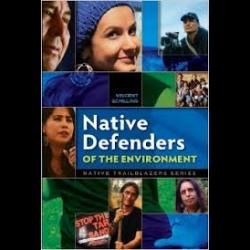 Native Defenders of the Environment