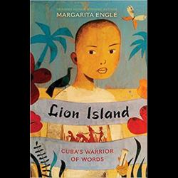 Lion Island: Cuba’s Warrior of Words